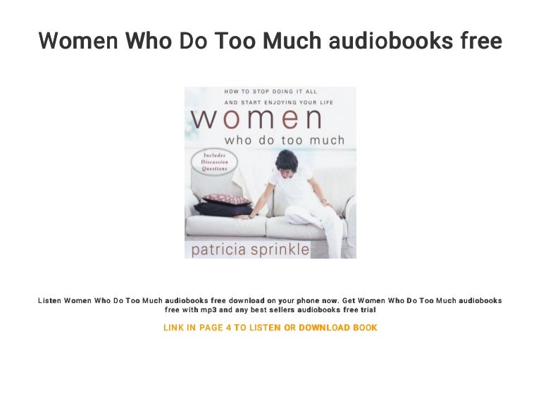 Women Who Do Too Much: How to Stop Doing It All and Start Enjoying Your Life